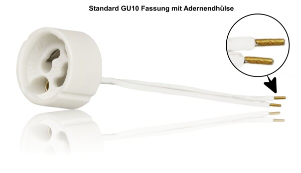 GU10 Standard Fassung mit Aderendhülsen 50 Stück